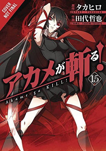  Akame ga KILL!, Vol. 15 (Akame ga KILL!, 15)