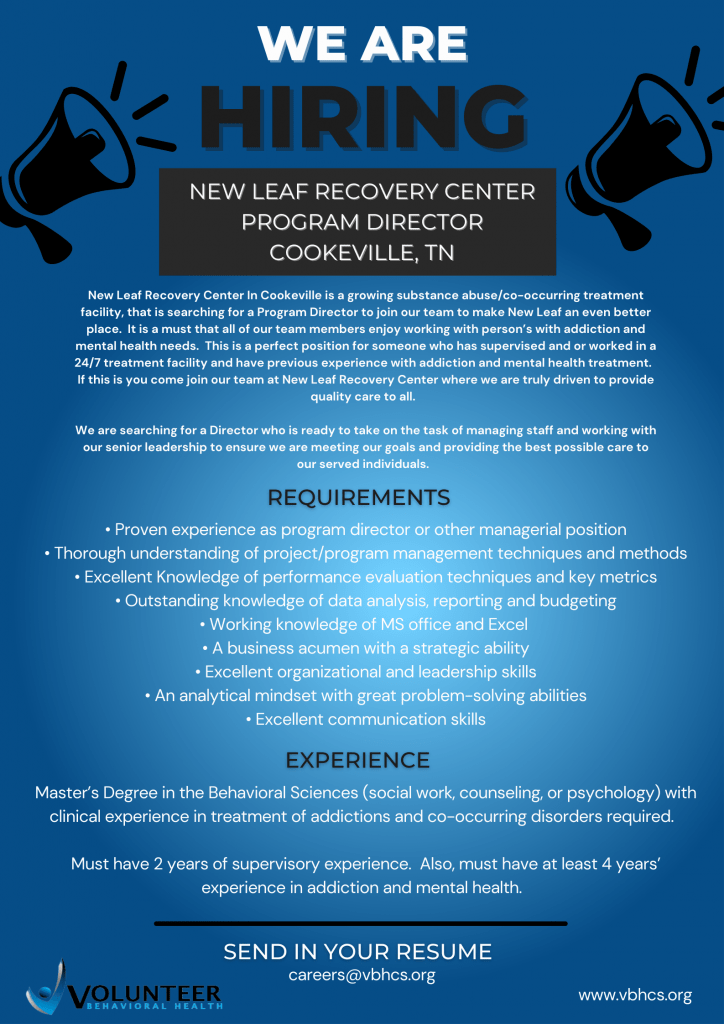 HIRING! NEW LEAF RECOVERY CENTER PROGRAM DIRECTOR ...