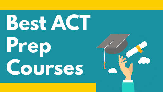 Best ACT Prep Courses of 2023 (Rankings & Reviews)